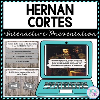 Hernan Cortes Interactive Google Slides™ Presentation | Distance Learning