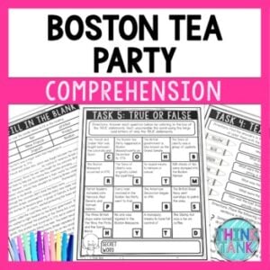 Boston Tea Party Reading Comprehension Challenge - Close Reading